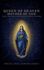 Queen of Heaven, Mother of God