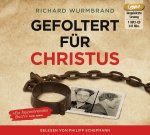 Gefoltert für Christus,1 Audio-CD, MP3