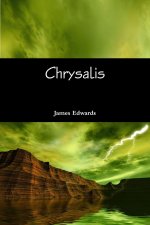Chrysalis
