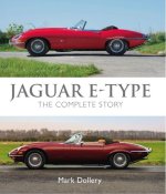 Jaguar E–Type – The Complete Story