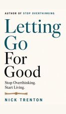 Letting Go For Good