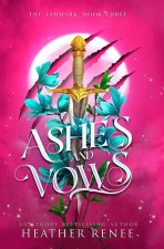 Ashes and Vows