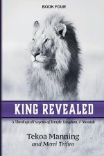 King Revealed