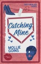 Catching Mine