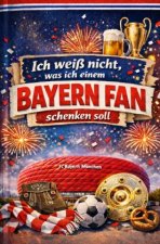 Ich weiß nicht, was ich einem Bayern Fan schenken soll
