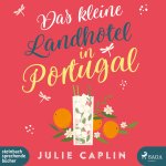 Das kleine Landhotel in Portugal,2 Audio-CD