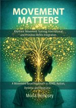 Movement Matters