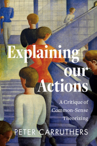 Explaining our Actions