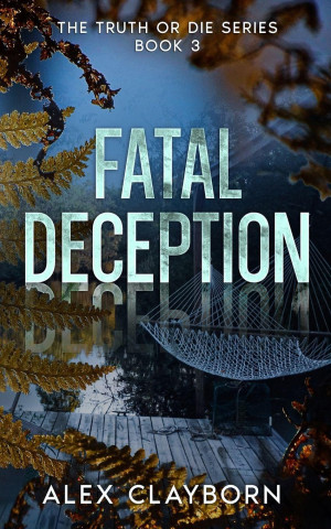 Fatal Deception