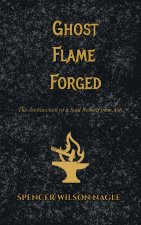 Ghost Flame Forged