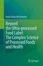 Beyond the Ultra-processed Food Label: The Complex Science of Processed Foods and Health