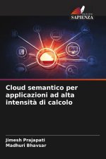 Cloud semantico per applicazioni ad alta intensità di calcolo
