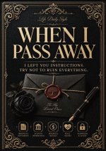 When I Pass Away