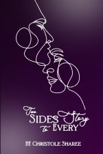 Two Sides to Every Story