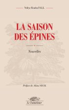 La saison des épines