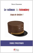 Le caïman de Colombey