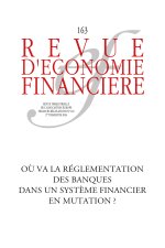 Où va la réglementation des banques dans un système financier en mutation ?
