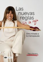 Las nuevas reglas sin la regla