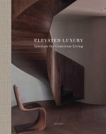 ELEVATED LUXURY INTERIORS FOR CONSCIOU