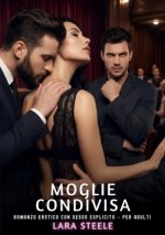Moglie Condivisa