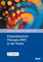 Prozessbasierte Therapie (PBT) in der Praxis