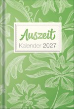 Auszeit Kalender 2027 - Taschenbuchkalender