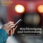 Beschleunigung und Entfremdung,4 Audio-CD
