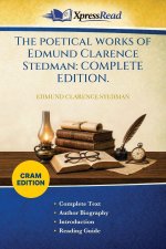 The Poetical Works of Edmund Clarence Stedman