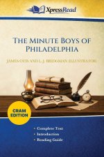 The Minute Boys of Philadelphia (Cram Edition)