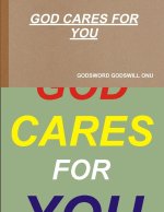 GOD CARES FOR YOU