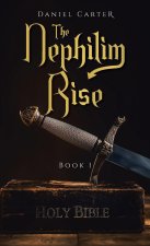The Nephilim Rise