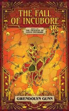 The Fall of Incubore