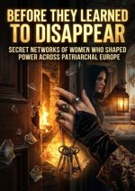 Before they learned to disappear