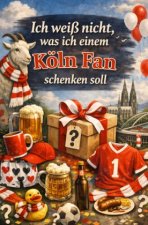 Ich weiß nicht, was ich einem Köln Fan schenken soll