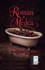 Román y Medea
