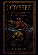 Odyssee Die vollständige Neuübersetzung in modernem Deutsch