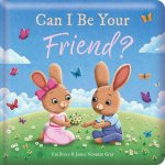 Can I Be Your Friend?: Padded Board Book