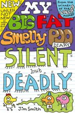 My Big Fat Smelly Poo Diary 6