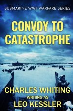 Convoy To Catastrophe