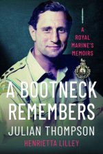A Bootneck Remembers