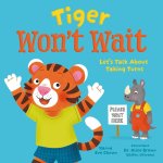 Tiger Won't Wait