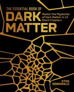 The Essential Book of Dark Matter