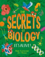 The Secrets of Biology