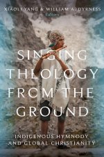 Singing Theology from the Ground