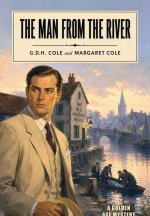 The Man From the River