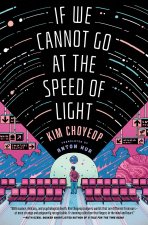 If We Cannot Go at the Speed of Light