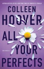 All Your Perfects (Spanish Edition)