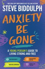Anxiety Be Gone