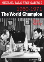 Mikhail Tal's Best Games 2 - 2nd Edition