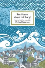 Ten Poems about Edinburgh